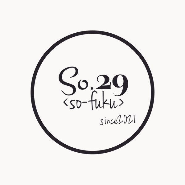 So.29＜so-fuku＞